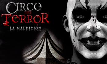 Circo del Terror “LA MALDICION
